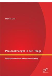 Personalmangel in der Pflege