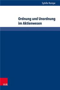 Ordnung Und Unordnung Im Aktienwesen