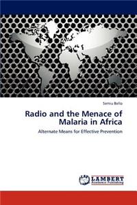 Radio and the Menace of Malaria in Africa