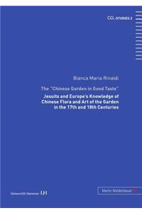 The Chinese Garden in Good Taste