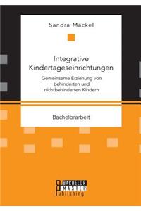 Integrative Kindertageseinrichtungen