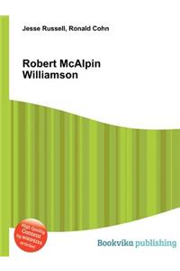 Robert McAlpin Williamson