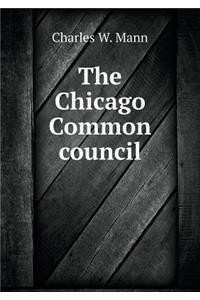 The Chicago Common council