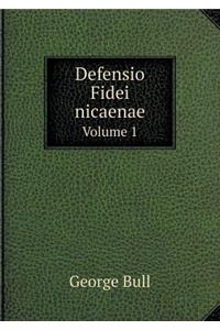 Defensio Fidei Nicaenae Volume 1