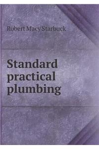 Standard practical plumbing