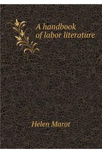 A Handbook of Labor Literature