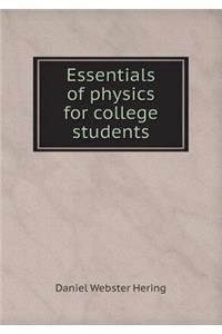 Essentials of Physics for College Students