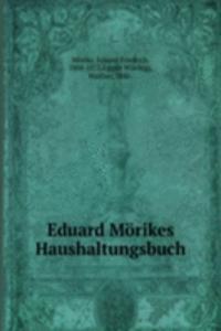 Eduard Morikes Haushaltungsbuch