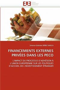 Financements Externes Priv�es Dans Les Peco