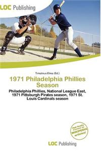 1971 Philadelphia Phillies Season