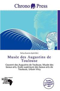 Mus E Des Augustins de Toulouse