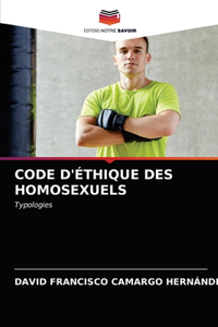 Code d'Éthique Des Homosexuels