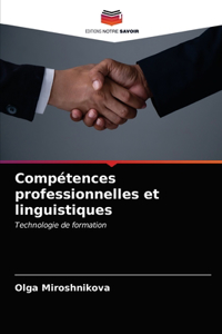 Compétences professionnelles et linguistiques