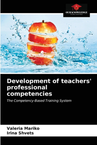 Development of teachers' professional competencies