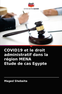 COVID19 et le droit administratif dans la région MENA Etude de cas Egypte