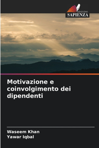 Motivazione e coinvolgimento dei dipendenti