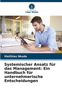 Systemischer Ansatz für das Management