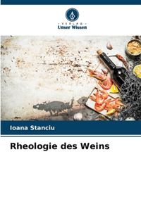 Rheologie des Weins