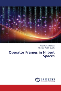 Operator Frames in Hilbert Spaces