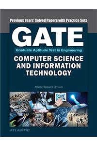 GATE Computer Science and Information Technology (Previous Years' Papers with Practice Sets)