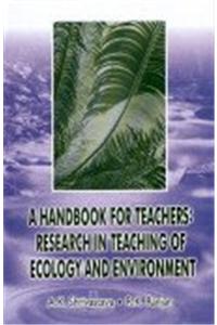 A Handbook For Teachers Research in Teaching of Ecology and Environment