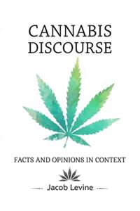 Cannabis Discourse