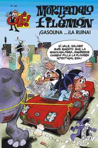Gasolina... Â¡la ruina! (Ole! Mortadelo 183)