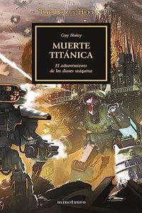 The Horus Heresy no 53/54 Titanium Muerte