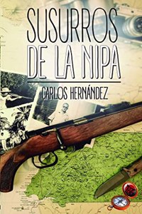 Susurros de la nipa (Spanish Edition)