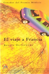 El viaje a Francia (Inconfesables) (Spanish Edition)
