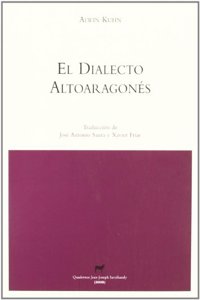 El dialecto altoaragones (Quadernos Jean-Joseph Saroihandy) (Spanish Edition)