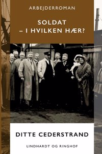 Soldat - i hvilken hær?