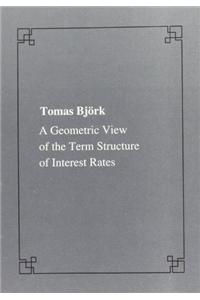 Geometric View of the Term Structure of Interest Rates