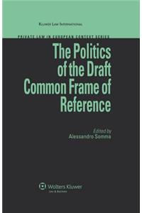 Politics of the Draft Common Frame of Reference