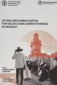 Up-skilling human capital for value-chain competitiveness in Uruguay