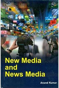 New Media and News Media