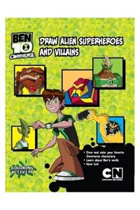 Ben 10 Omniverse: Draw Alien Superheroes & Villain