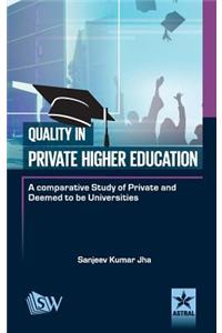 Quality in Private Higher Education