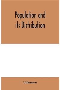 Population and its distribution