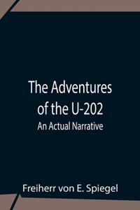 Adventures Of The U-202