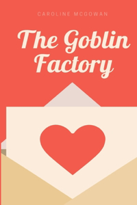 Goblin Factory