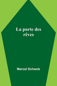 porte des rêves