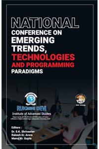 National Conference on Emerging Trends, Technologies and Programming Paradigms