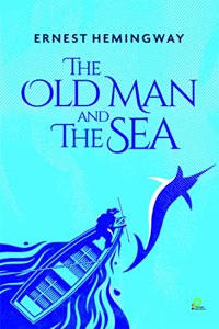 THE OLD MAN AND THE SEA