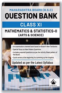 Gurukul H.S.C Mathematics & Statistics - II Question Bank for MH Board Class 11 : Exam Oriented Book, Based on Latest Syllabus, New Pattern Questions, Activity Sheets by Board, Chapter Summary