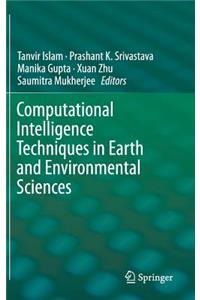Computational Intelligence Techniques in Earth and Environmental Sciences