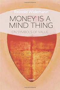 Money is a Mind Thing