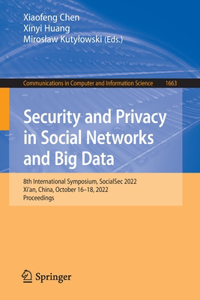 Security and Privacy in Social Networks and Big Data