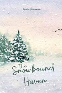 The Snowbound Haven