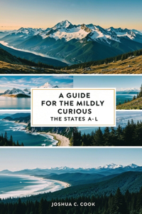 A Guide for the Mildly Curious
